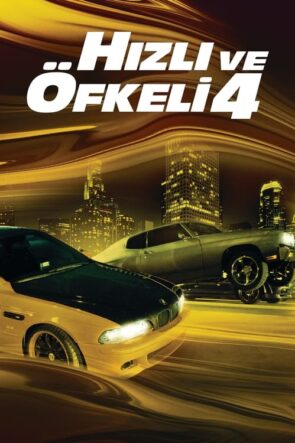 Hızlı ve Öfkeli 4 (2009)