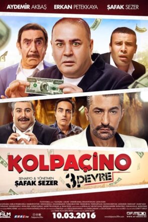 Kolpaçino: 3. Devre (2016)