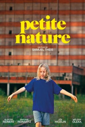 Petite nature (2022)