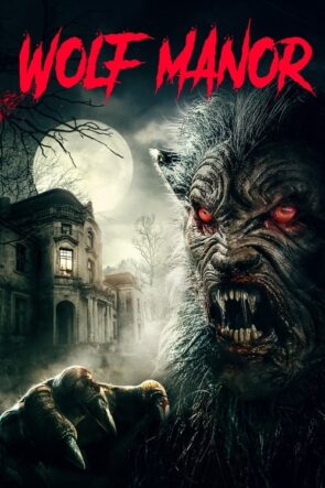 Wolf Manor (2022)