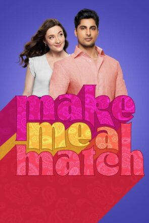 Make Me a Match (2023)