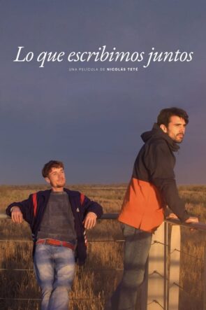 Lo que escribimos juntos (2025)