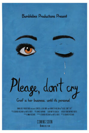 Please, Don’t Cry (2025)