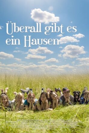 Überall gibt es ein Hausen (2025)