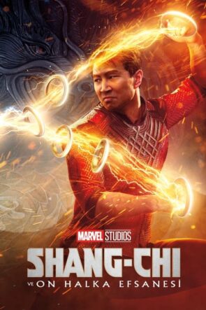 Shang-Chi ve On Halka Efsanesi izle (Shang-Chi and the Legend of the Ten Rings – 2021)